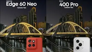 Motorola Edge 60 Neo VS Honor 400 Pro Camera Test Comparison 