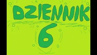 Dziennik Kappalandii #6
