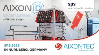 AIXONTEC GmbH @ SPS - Smart Production Solutions 2025 in N&uuml;rnberg, Germany