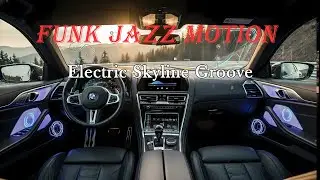 Electric Skyline Groove ⚡🌇 Funk Jazz Motion