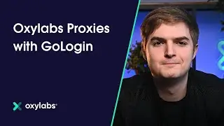 GoLogin Proxy Integration With Oxylabs