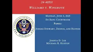 24-40531 Williams v. Wingrove, June 2, 2025