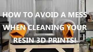 DIY Cleaning-station for Resin 3D Printing - aka the BEST SOLUTION to avoid a huge mess!