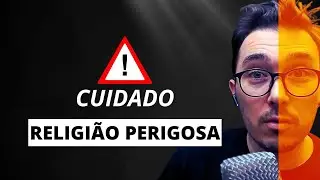 2. Quando a religi&atilde;o se torna sua inimiga? Descubra agora!