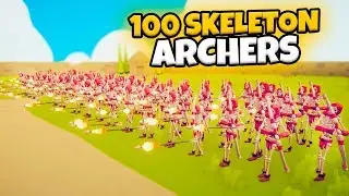 100 SKELETON ARCHERS VS EVERY FACTION | TABS UPDATE GAMEPLAY