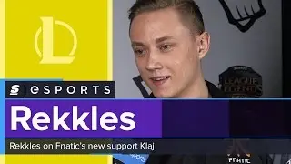Rekkles on Klaj: 'He has this map awareness that perhaps YellOwStaR had as well'