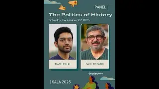 Politics of History: Manu Pillai with Salil Tripathi