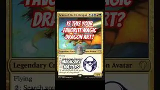 Scion of the Ur-Dragon; everybody's Favorite Dragon? -- a Magic Card Art Review