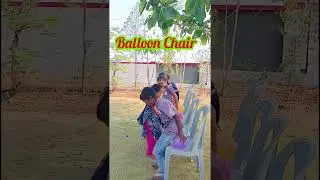 Balloon Chair/Fun Game# School life#Shorts Video