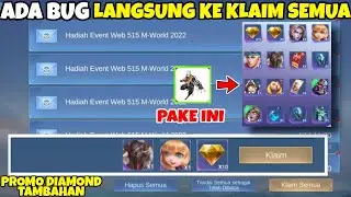 BUG MISI LANGSUNG SELESAI KLAIM SEMUA HADIAH PROMO DIAMOND EVENT WEB 515 MOBILE LEGENDS 2022