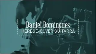 Herege Mauro Henrique-Guitarra Cover Daniel Domingues