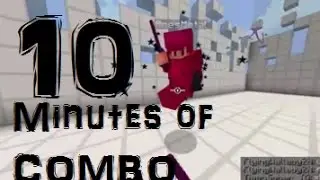 10 MINUTES COMBO MONTAGE!