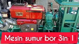 mesin sumur bor praktis dan simpel.3in1