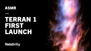 From the Archive: Terran 1 ASMR First Launch