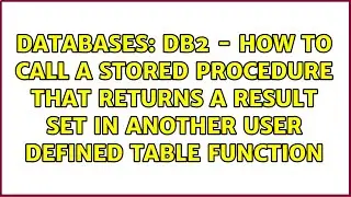 DB2 - how to call a stored procedure that returns a result set in another user defined table...