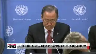 UN Secretary General calls on North Korea to stop its provocations
