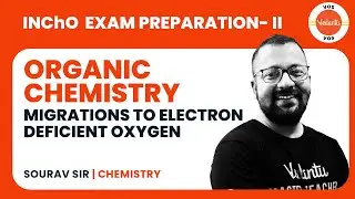 MIGRATIONS TO ELECTRON DEFICIENT OXYGEN | ORGANIC CHEM| InChO PREPARATION - II | Saurav Goswami |VOS