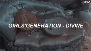 Girls' Generation (소녀시대) - 'Divine' Easy Lyrics