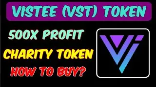 VISTEE (VST) CHARITY TOKEN - Presale Starts in 16 Hours - Full Review