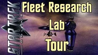 Star Trek Online - Fleet Research Lab Tour