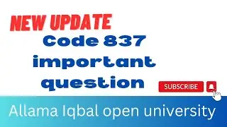 837 important questions |past paper 837 @aiouhelpdesk7186 @AIOUStudio9