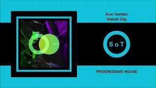 Avar Garden - Silenth City (Original Mix) [Progressive House] [Area Verde]