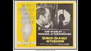 Seance On A Wet Afternoon 1964 #freefilm #drama #thriller @flickerfreefilms99 #crime #fullmovie