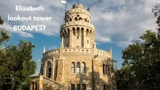 Elizabeth Lookout Tower, Budapest