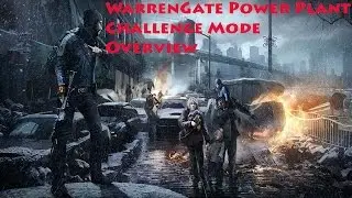 The Division | Warren Gate Power Plant Challenge Mode
