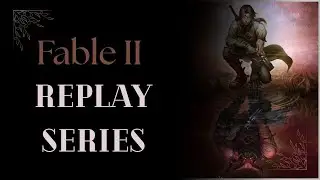Finding Garth, & encountering Balverines - Fable II REPLAY Ep.4