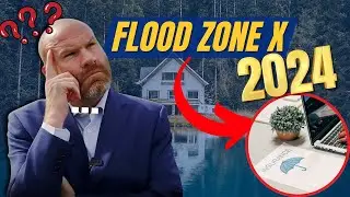 Don't Miss: Flood Zone X Update for 2024