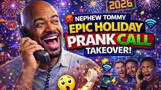 Nephew Tommy EPIC HOLIDAY PRANK CALL TAKEOVER!