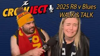 ROUND 8 2025 V BLUES | WALK AND TALK POST GAME LIVE REACTIONS