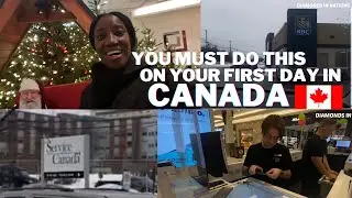 MY FIRST DAY IN CANADA 🇨🇦| WHAT TO DO ON YOUR FIRST DAY IN CANADA 🍁 BANK ACCOUNT, SIM CARD & SIN