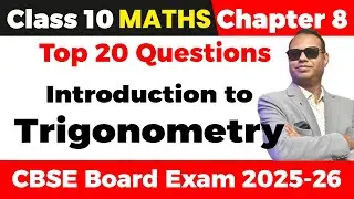 Top 🔥 20 Questions of 👉 Chapter 8 Introduction to Trigonometry 🚀 Class 10 Maths CBSE Board Exam 2026