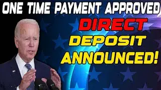 BIDEN CONFIRMS! $3,000 ONE-TIME PAYMENTS FOR LOW INCOMES SSI SSDI & VA SENIORS | DIRECT DEPOSIT DONE