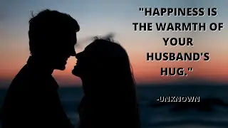 Husband Quotes that Sure Will Make Him Smile | #husbandquotes | By Riza Lo: The Story of Life Quotes