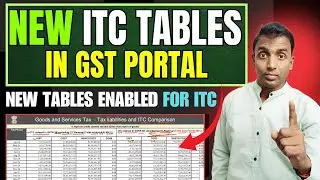 New ITC Table on GST Portal | Latest Update Explained 2024-25