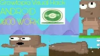 Growtopia | Visual Hack | ANDROİD | Enjoyable
