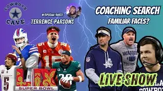 State of the Dallas Cowboys - Coaching Search Continues - With Guest/ Terrence Parsons