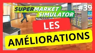 Supermarket Simulator : Comment Améliorer Son Commerce ?