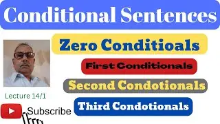 Learn Framing Conditional Sentences,  an important one.