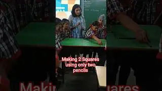 Making 2 Squares using only two pencils #playwaymethod #learningbydoing #pmshrikvafsbarnala