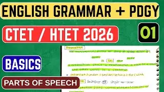#01 English Basics | Parts of Speech | English Grammar+ Pedagogy For CTET/HTET 2026 | CTET 2026