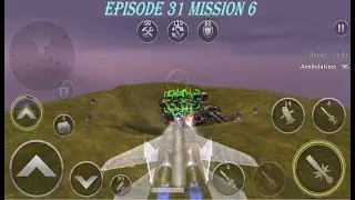 Gunship Battle Episode 31 Mission VI with #FulcrumF Along with Unlocking of Episode 32 #DINSH