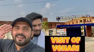 Visit Of Vehari City || University of Vehari || Complete Vehari Tour 