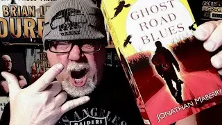 GHOST ROAD BLUES / Jonathan Maberry / Book Review / Brian Lee Durfee (spoiler free)