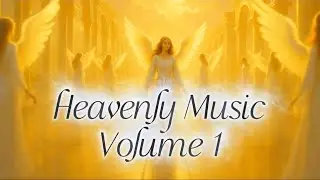  Worshipful Heavenly Music Volume 1
