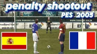 PES 2005 | Penalty Shootout: Spain vs France #football#penalty #fifa