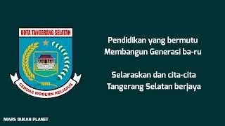 MARS TANGERANG SELATAN | Lirik Lagu